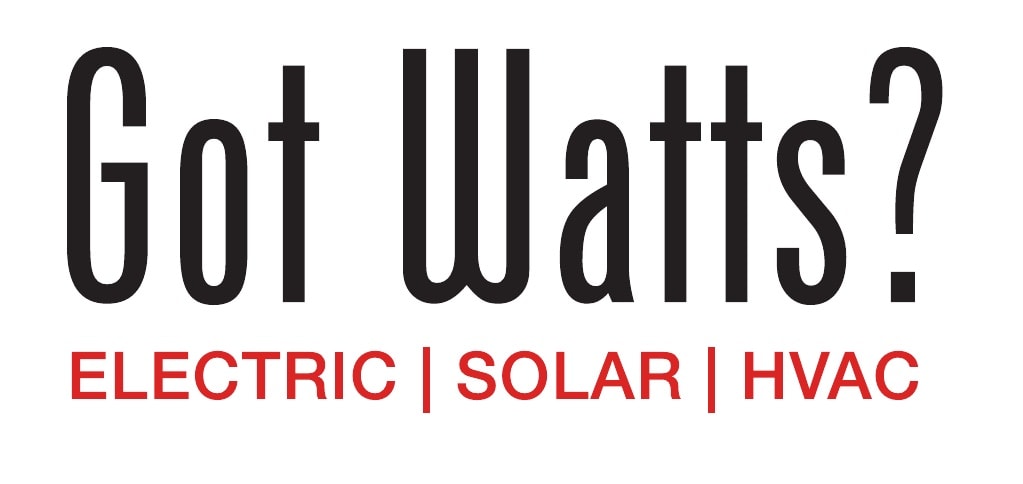 Got Watts? Electric | Solar | HVAC